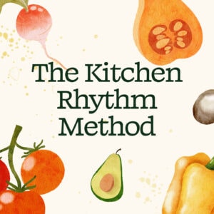 Cover image for The Kitchen Rhythm Method featuring colorful vegetables and fruits, including a pumpkin, avocado, tomato, radish, and bell pepper, with the title text.