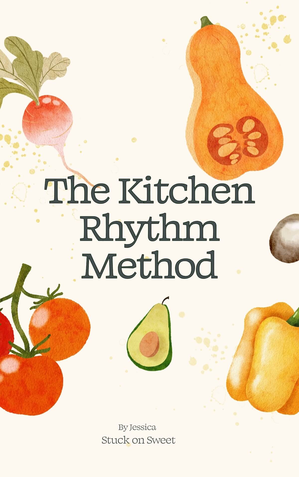 The Kitchen Rhythm Method
